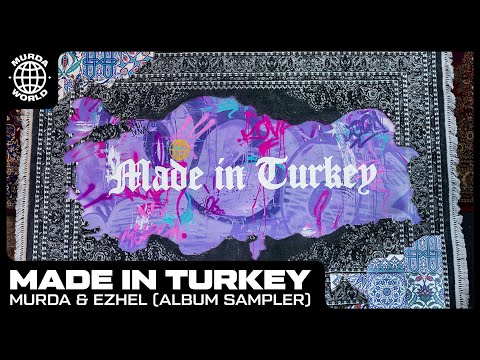 Murda & Ezhel – Made In Turkey (Album Sampler)