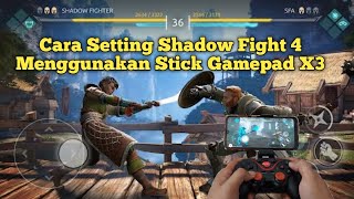 How to Play Shadow Fight 4 Mobile 2023 || Joystick Gamepad X3 on Android screenshot 5