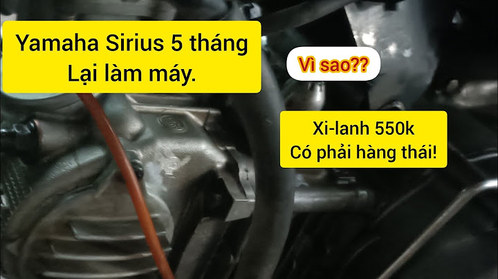 Làm máy xe sirius bao nhiêu tiền năm 2024