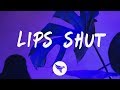 Nina Chuba Lips Shut Lyrics mp3