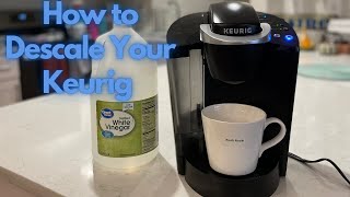 How to Descale Your Keurig with Vinegar // Easy Step by Step Walkthrough for Any Model