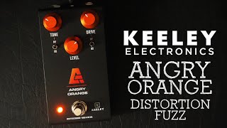 Keeley Electronics Angry Orange 4-In-1 Distortion Fuzz