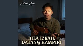 Download Lagu Bila Izrail Datang Hampiri Download Lagu Bila Izrail Datang Hampiri