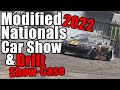 Modified Nationals 2022 &amp; Drift Event! (UK&#39;s Largest Car Show!)