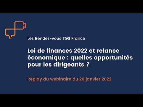 WEBINAR - Loi de finances 2022