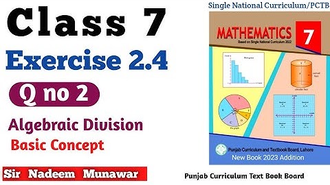 Class 7 Exercise 2.4 Q no 2 SNC Maths PCTB Maths multiplication basic Concept Ex 2.4