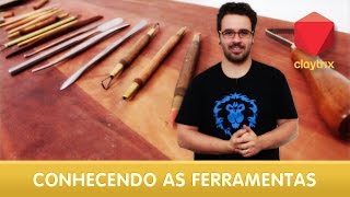 Conhecendo as ferramentas de escultura e modelagem | Claytrix