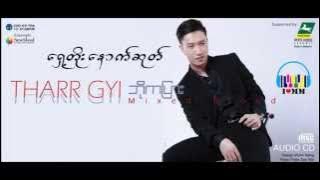 Shay Toe Naut Sote - Thar Gyi