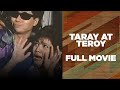 TARAY AT TEROY: Maricel Soriano & Randy Santiago | Full Movie