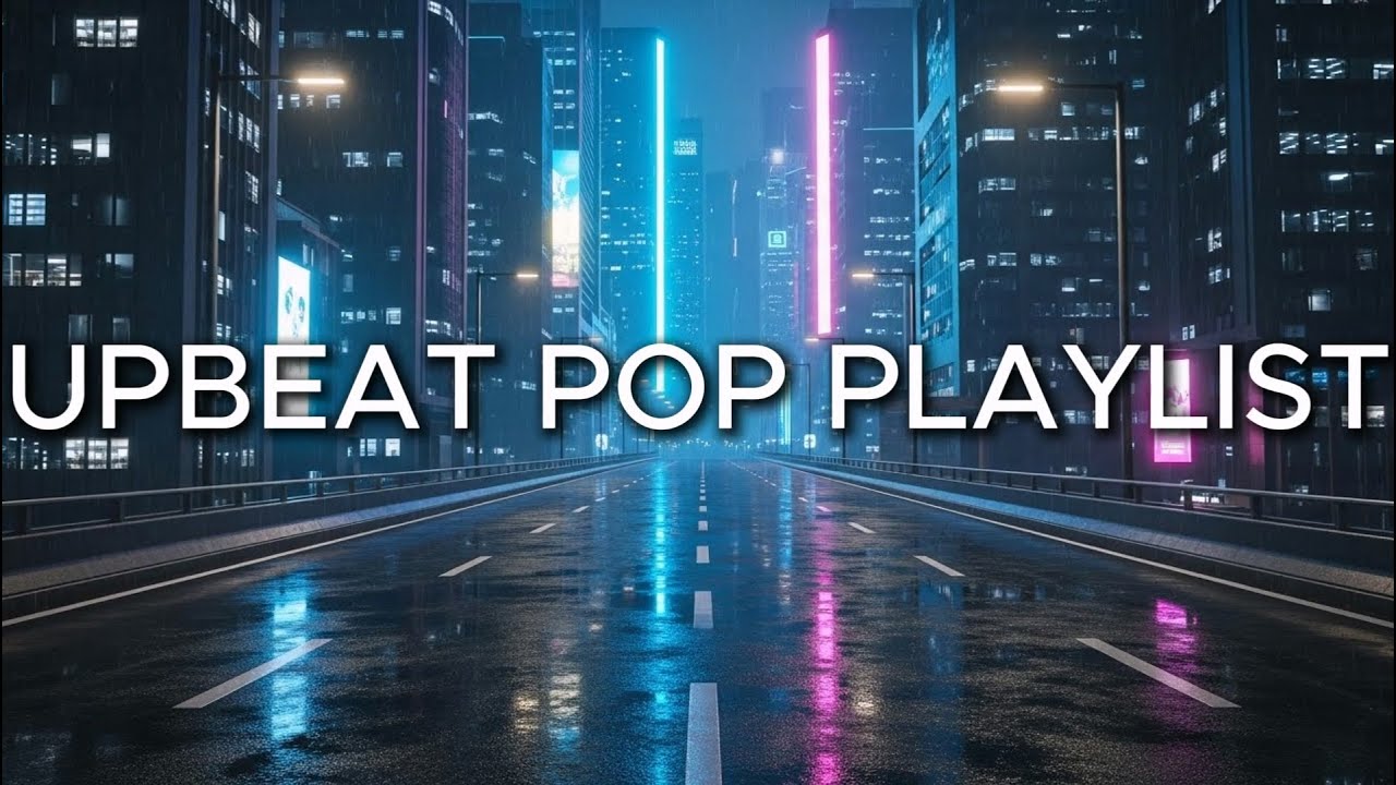 팝송 플레이리스트 | 신나는 팝 음악 모음