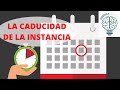 CADUCIDAD | CADUCIDAD DE LA INSTANCA