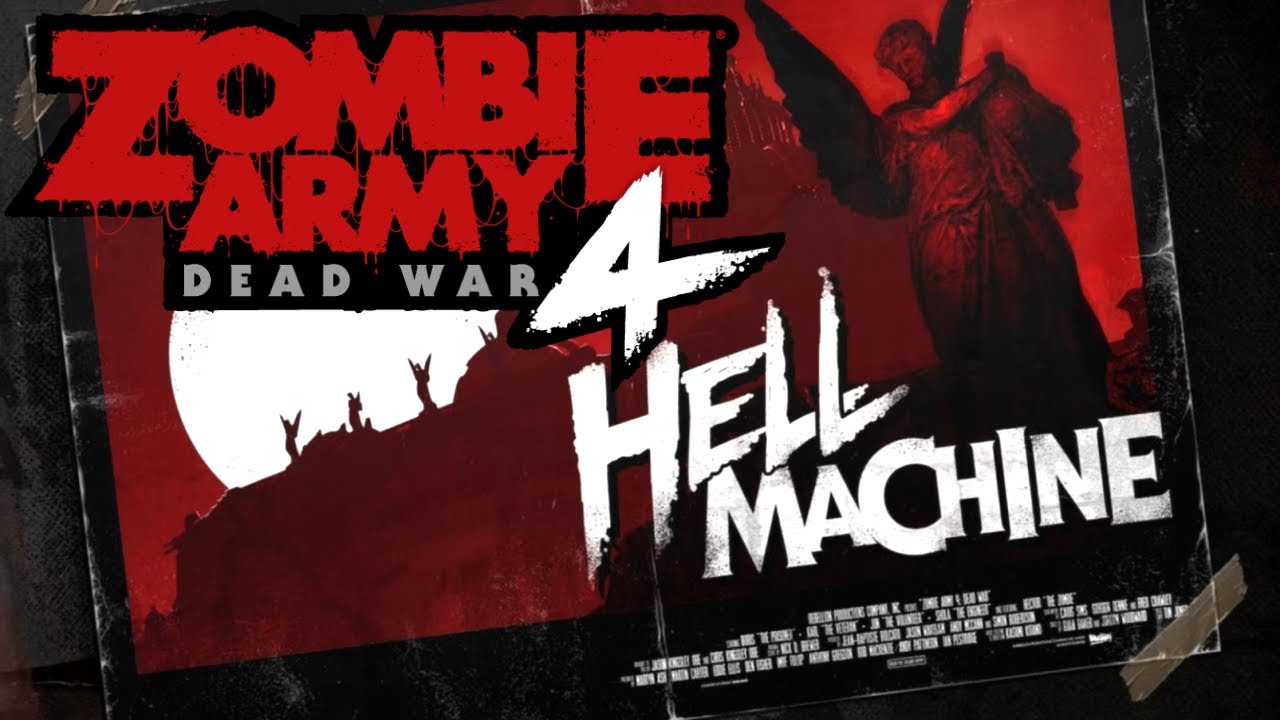 Hellmachine Hell Machine Final Level | Complete Mission 9 | Zombie Army 4: Dead War ...