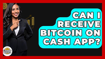 Can I Receive Bitcoin on Cash App? - CryptoBasics360.com