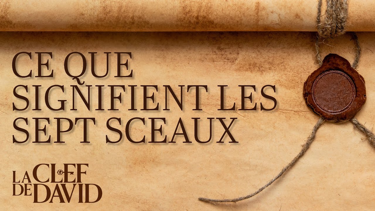 Ce que signifient les sept sceaux (La Clef de David avec Gerald Flurry)