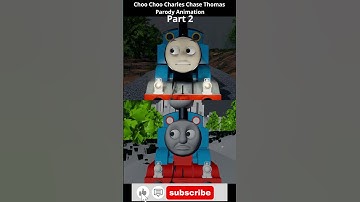 Part 2 -Choo Choo Charles Chase Thomas - Parody Animation #thomasandfriends #choochoocharles