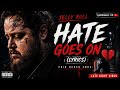 Hate Goes On – Jelly Roll (Lyrics) 🎧 Late Night Vibes