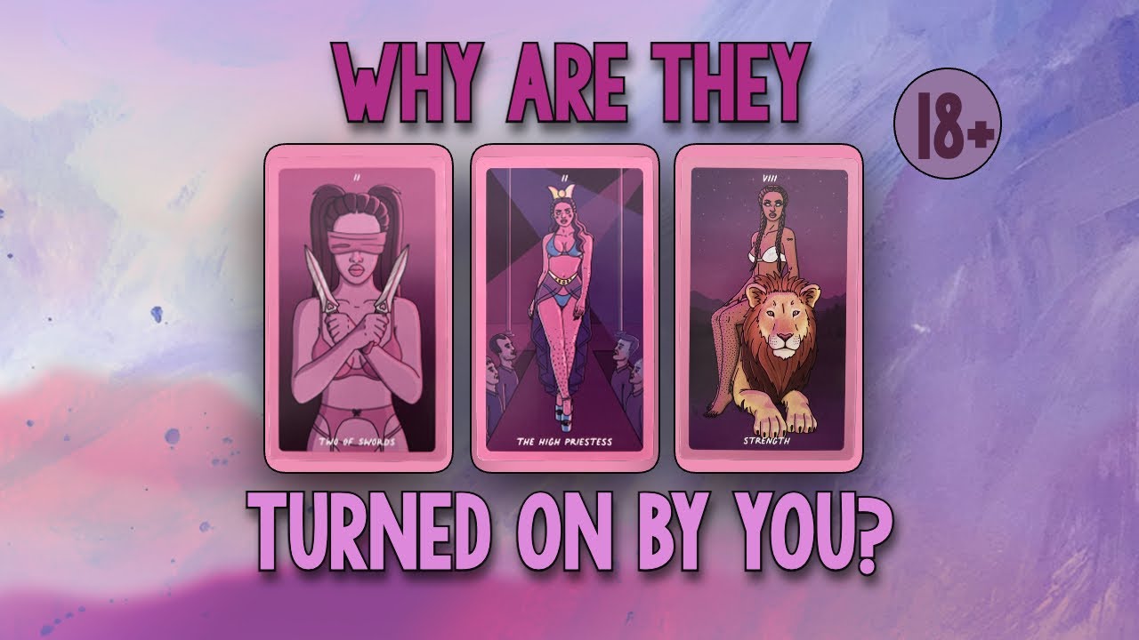 PICK A CARD: Why Are They Turned On By You? 😍