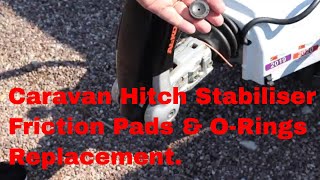 Caravan Hitch  Friction Pad & ORing Replacement