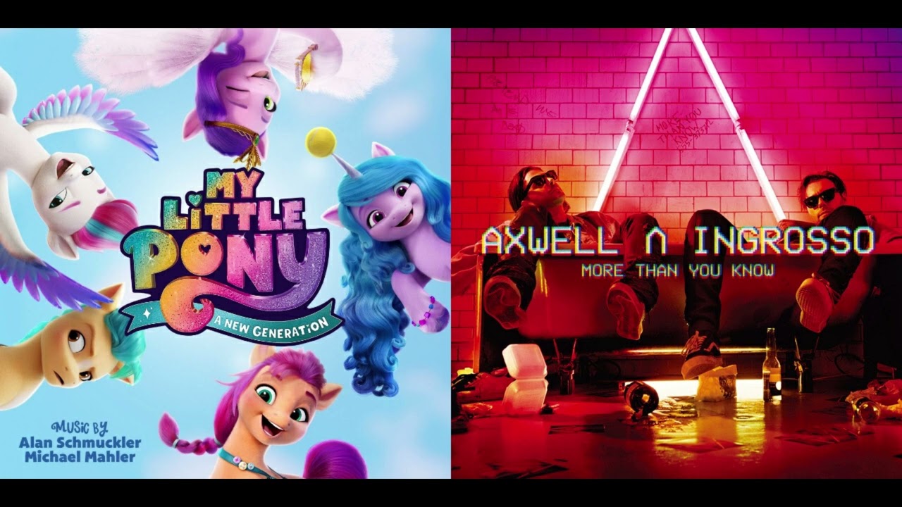 [MLP Mashup] Danger, Danger x More Than You Know - Alan Schmuckler & Axwell Λ Ingrosso