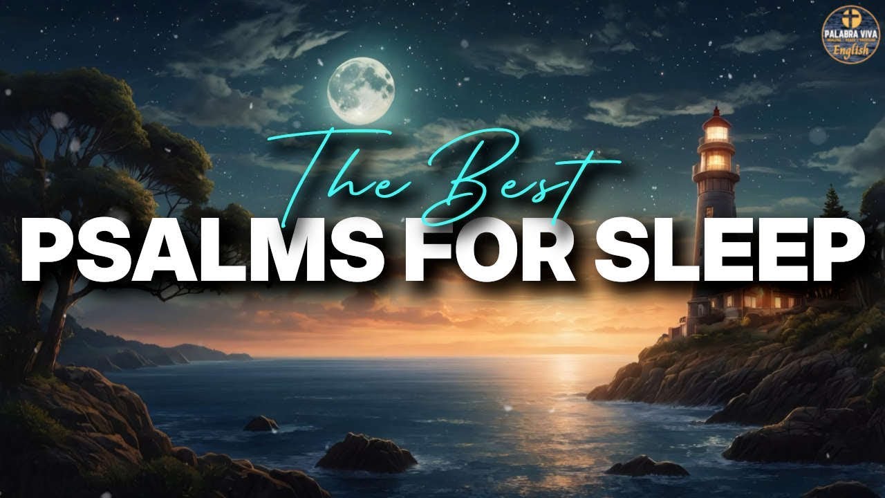 Psalms to Sleep | Bible Reading | Psalms | Audio Bible - YouTube