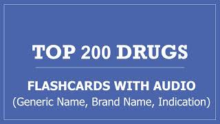 Top 200 Drugs Pharmacy Flashcards with Audio - Generic Name, Brand Name, Indication screenshot 2