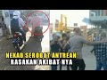 Akibat nekad terobos antreanberakir di permalukan