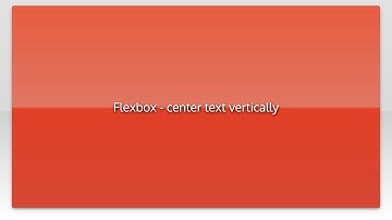 Flexbox - center text vertically