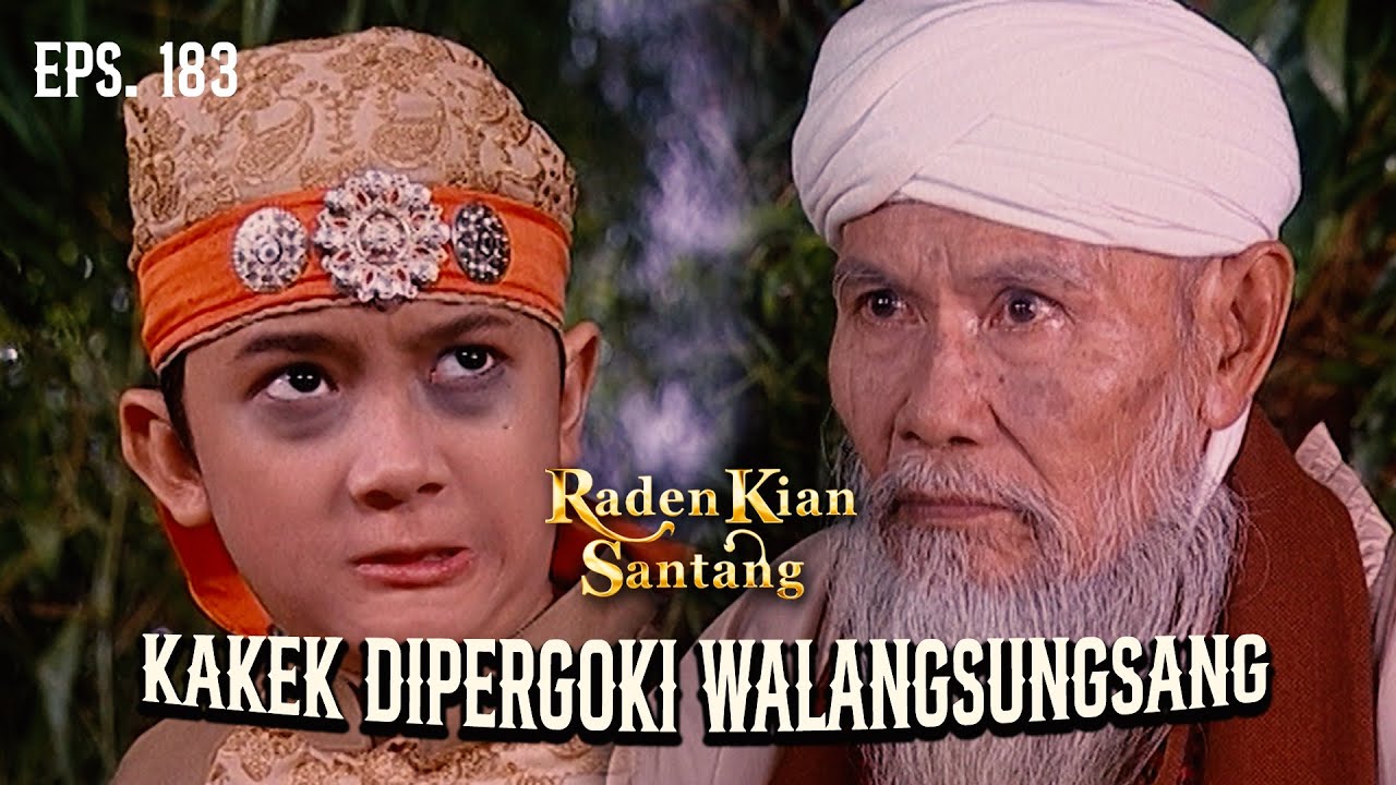Walangsungsang Mendadak Berkelahi Dengan Kakek! | RADEN KIAN SANTANG | EPS 183 (1/2)
