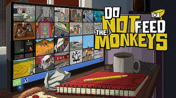 Do Not Feed the Monkeys #2