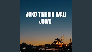 Joko Tingkir Wali Jowo Sholawat