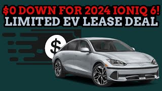 Secret Ioniq 6 Lease Deal Is Crazy Cheap & Won't Last Long! Competitive EV Leasing From Hyundai