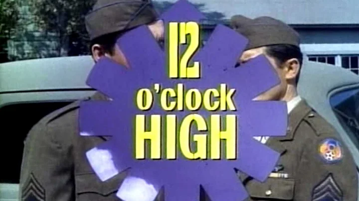 Classic TV Theme: 12 O'Clock High