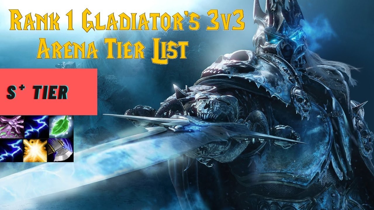 Rank 1 Gladiator's 3v3 Arena Tier List 35 Comps! YouTube