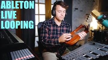 Ableton Live Looping Performance | Push 2, Idiopan, Mini Harp