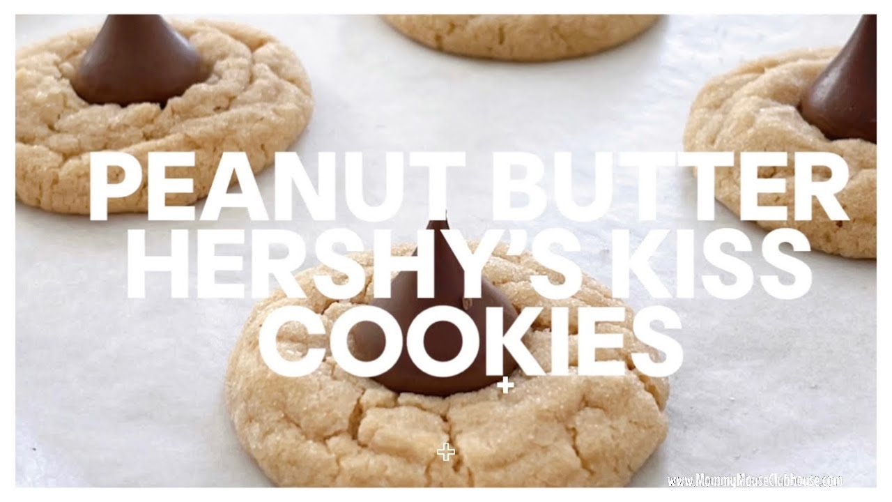 Peanut Butter Hershey Kiss Cookies
