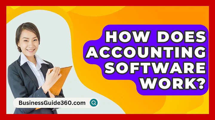 How Does Accounting Software Work? - BusinessGuide360.com