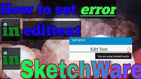 How to set error in edittext in SketchWare