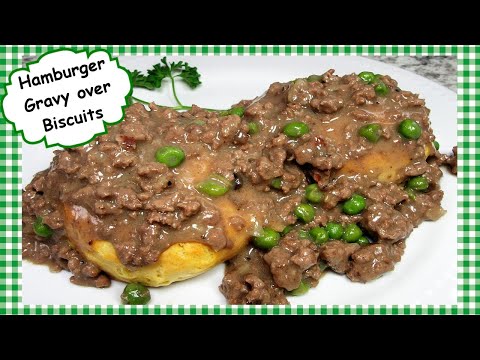 how-to-make-easy-homemade-hamburger-gravy-and-biscuits-recipe