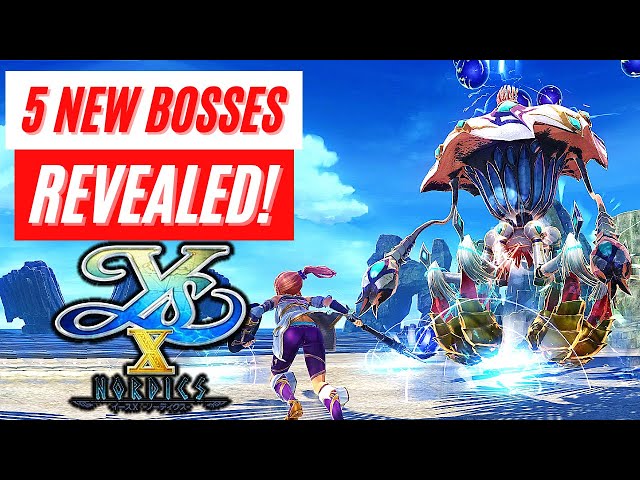 Ys X: Nordics 5 New Bosses Gameplay Trailer Nintendo Switch Playstation 5