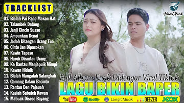 Lagu Minang Terbaru 2025 Enak Didengar Bikin Baper & Terbaik Sepanjang Masa - Viral Di Tiktok 2025