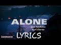 ALONE by Kapil Sharma • Guru Randhawa !! LYRICS VIDEO by ~ Musicophobic 💕