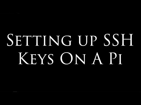 Creating SSH Keys On A Raspberry Pi 4 And More | Single Board Computer