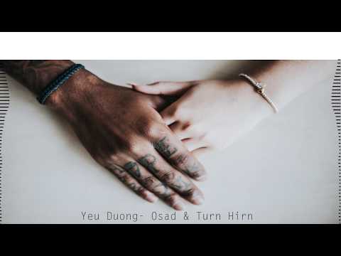 Video Yêu Đương - OSAD x TURN HIRN | OFFICIAL VERSION - youtube