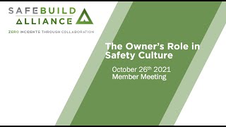 The Owner's Role in Safety Culture - SafeBuild Alliance of Washington