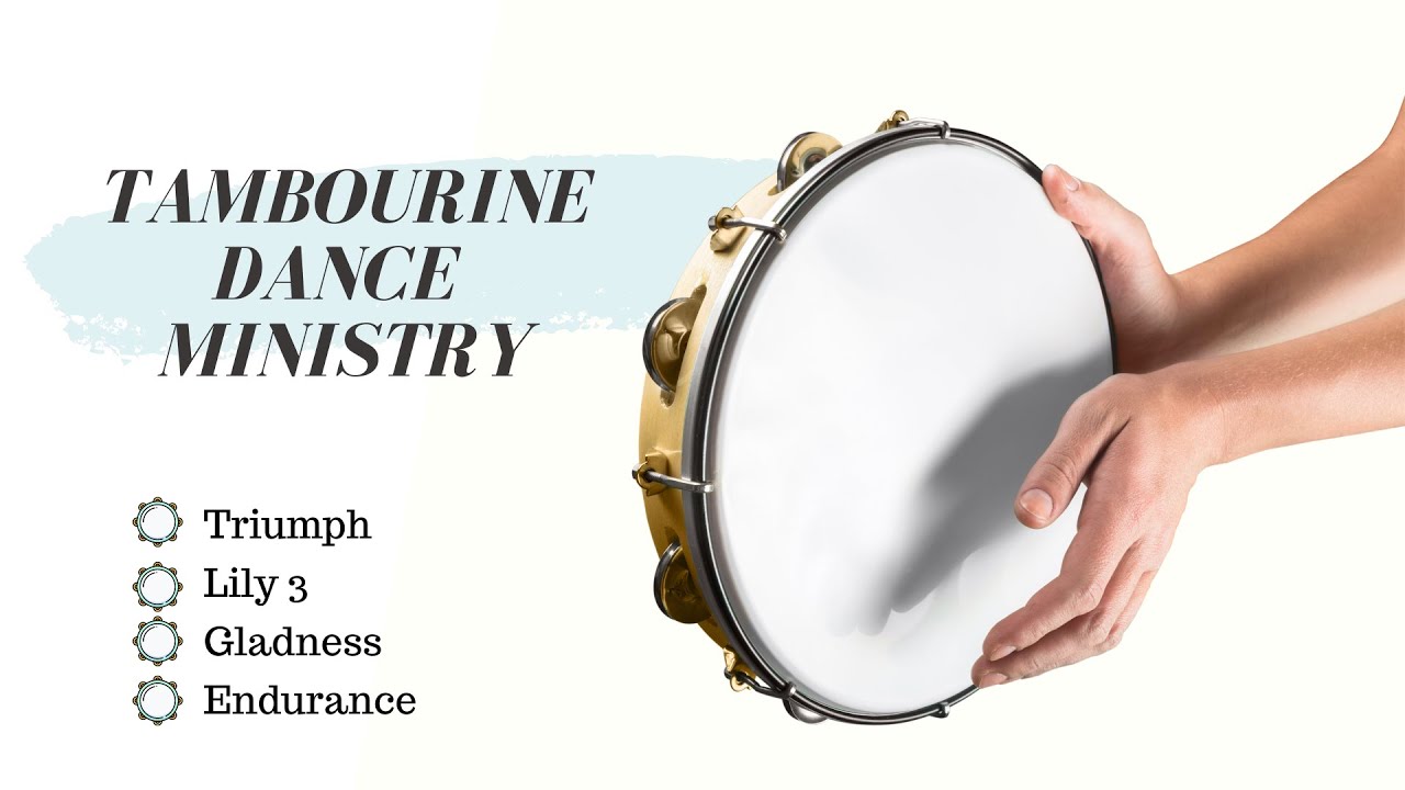 Tambourine Dance Ministry Tutorial - TRIUMPH | LILY 3 | GLADNESS | ENDURANCE