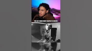 This self aware robot escaped its creator