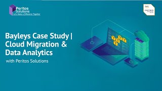 🏢 Bayleys Case Study | Cloud Migration & Data Analytics with Peritos Solutions
