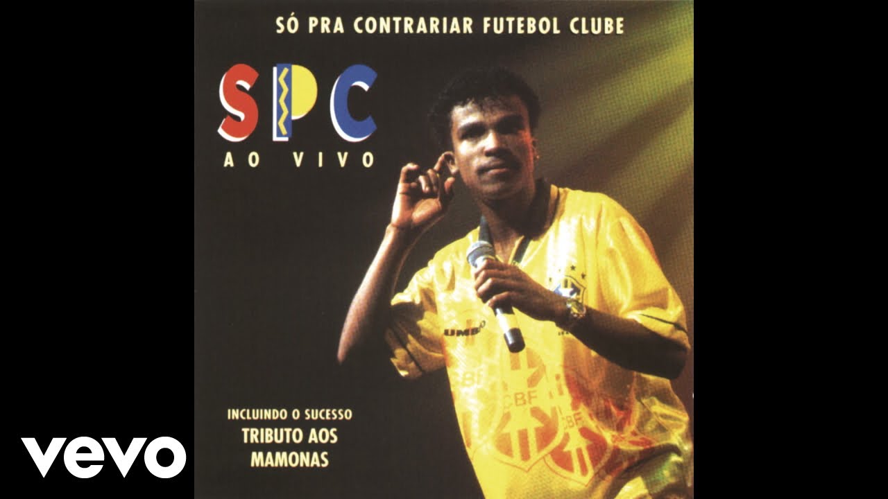 Só Pra Contrariar – Samba Blue Lyrics