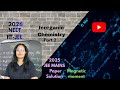 JEE MAINS 2025 l Inorganic Chemistry Detailed Paper Solution (Part 2) l NEET PYQS Paper Solution