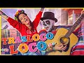 TRASLOCO LOCO 🎵 Parodia "Un Poco Loco" - COCO 🇲🇽